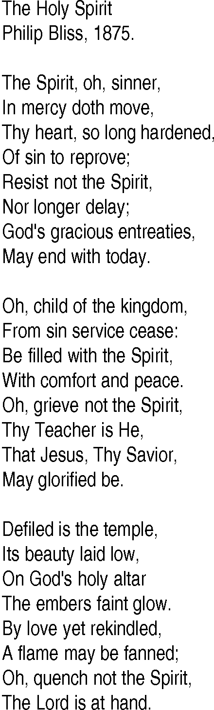 Hymn and Gospel Song: The Holy Spirit by Philip Bliss lyrics