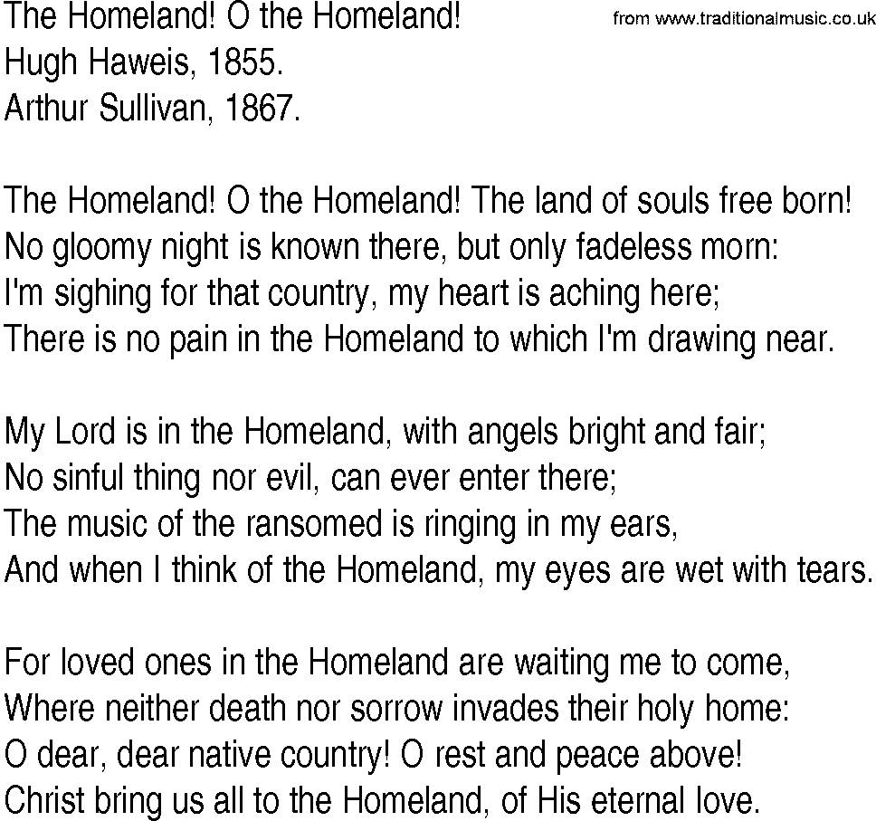 Hymn and Gospel Song: The Homeland! O the Homeland! by Hugh Haweis lyrics