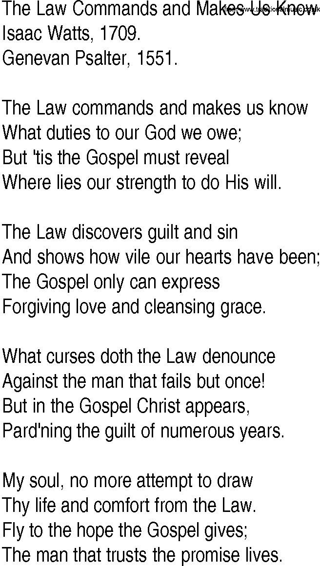 Hymn and Gospel Song: The Law Commands and Makes Us Know by Isaac Watts lyrics