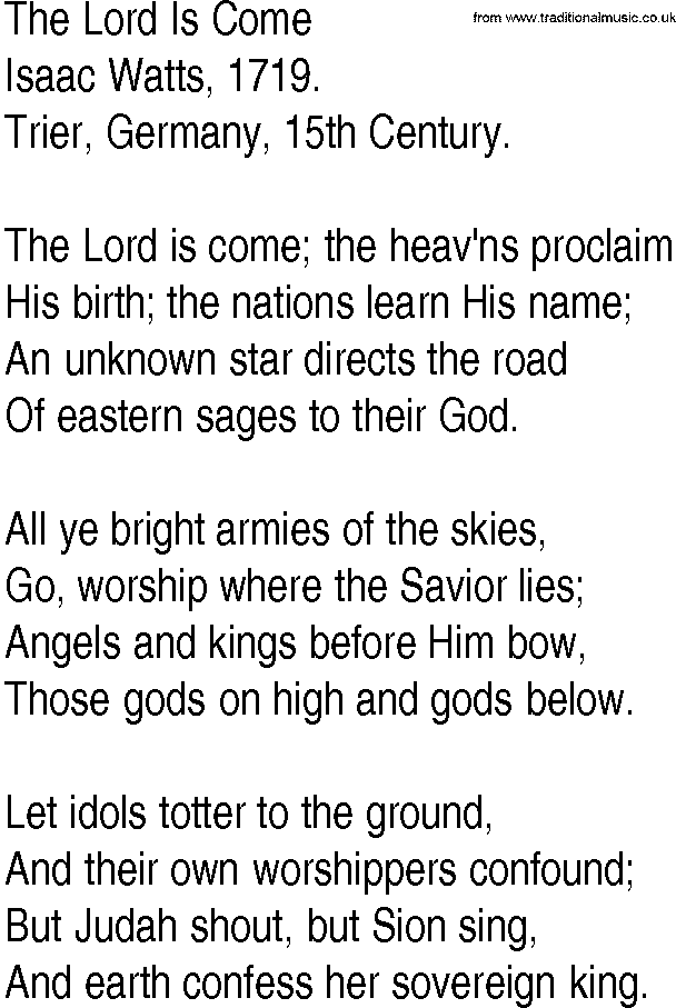 Hymn and Gospel Song: The Lord Is Come by Isaac Watts lyrics
