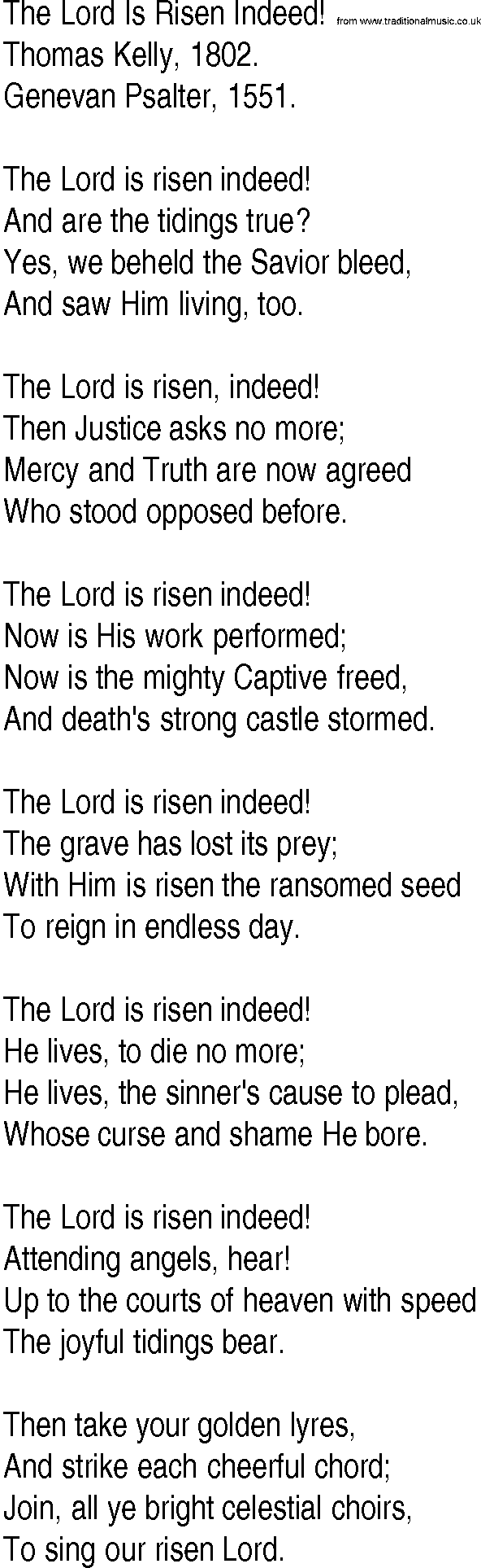 Hymn and Gospel Song: The Lord Is Risen Indeed! by Thomas Kelly lyrics