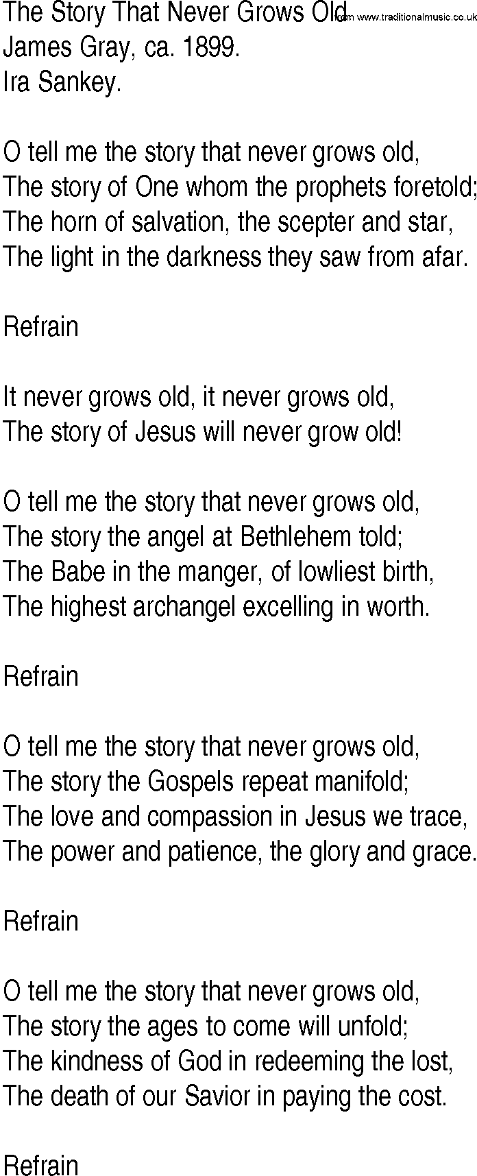 Hymn and Gospel Song: The Story That Never Grows Old by James Gray ca lyrics