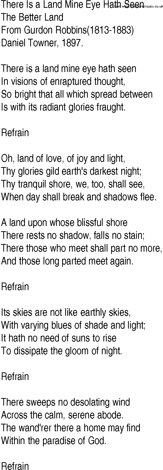 Hymn and Gospel Song: There Is a Land Mine Eye Hath Seen by From Gurdon Robbins lyrics
