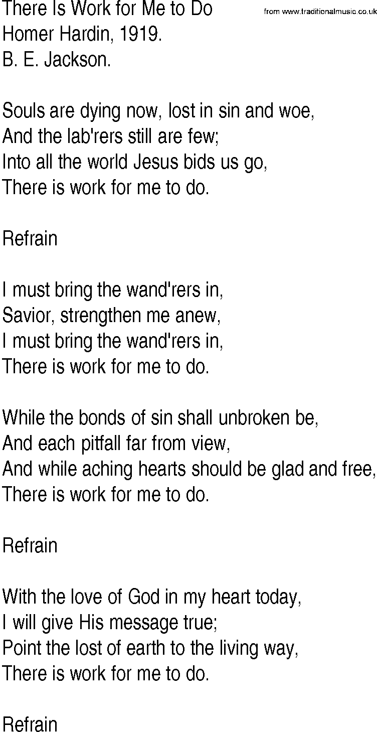 Hymn and Gospel Song: There Is Work for Me to Do by Homer Hardin lyrics