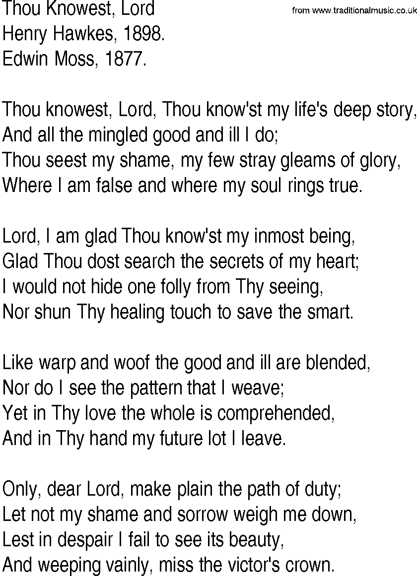 Hymn and Gospel Song: Thou Knowest, Lord by Henry Hawkes lyrics