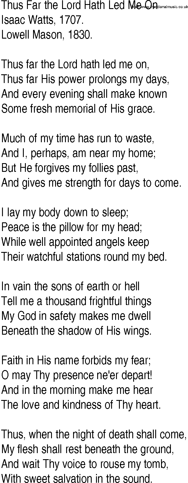 Hymn and Gospel Song: Thus Far the Lord Hath Led Me On by Isaac Watts lyrics