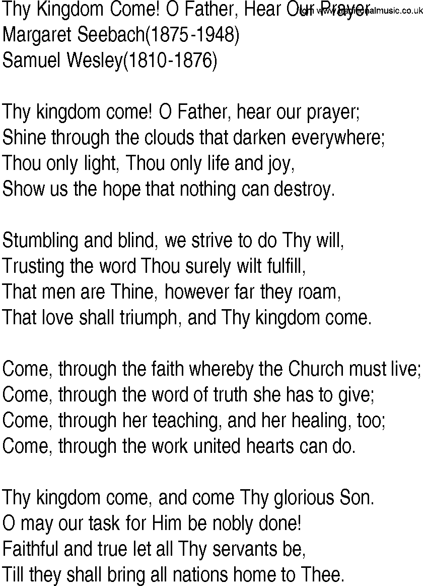 Hymn and Gospel Song: Thy Kingdom Come! O Father, Hear Our Prayer by Margaret Seebach lyrics