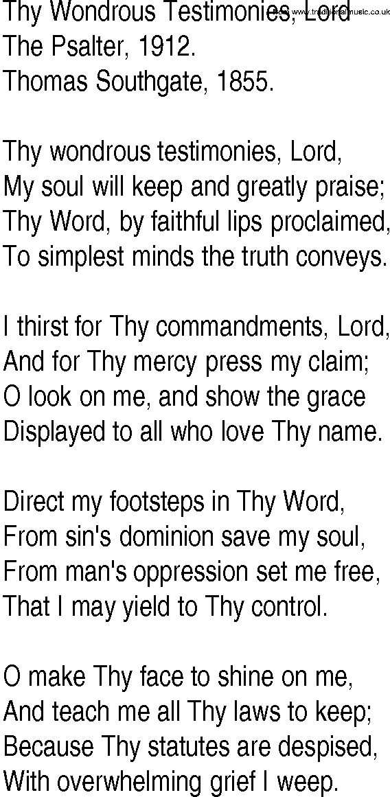 Hymn and Gospel Song: Thy Wondrous Testimonies, Lord by The Psalter lyrics