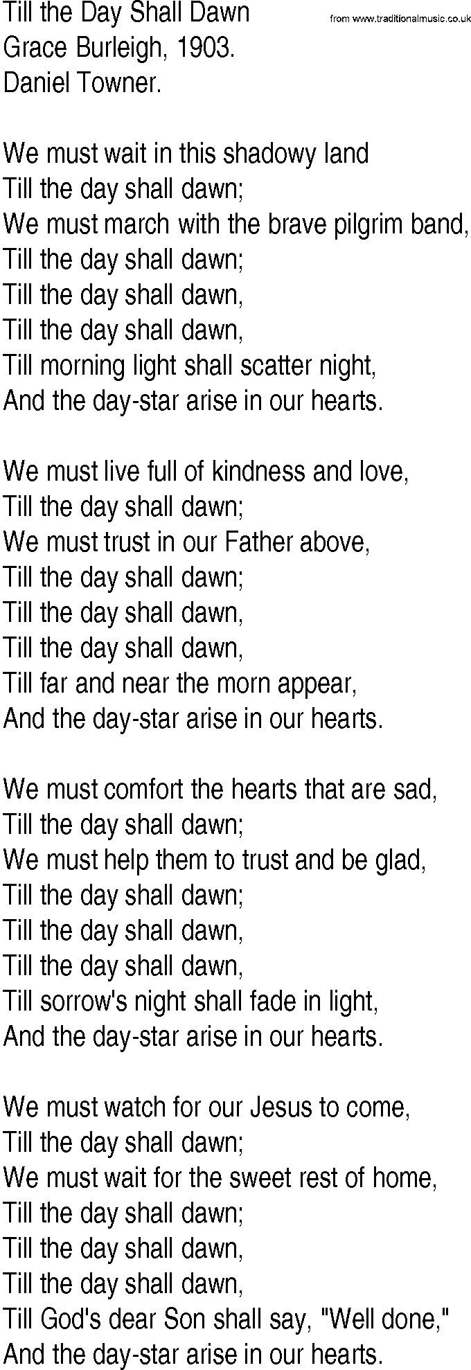 Hymn and Gospel Song: Till the Day Shall Dawn by Grace Burleigh lyrics