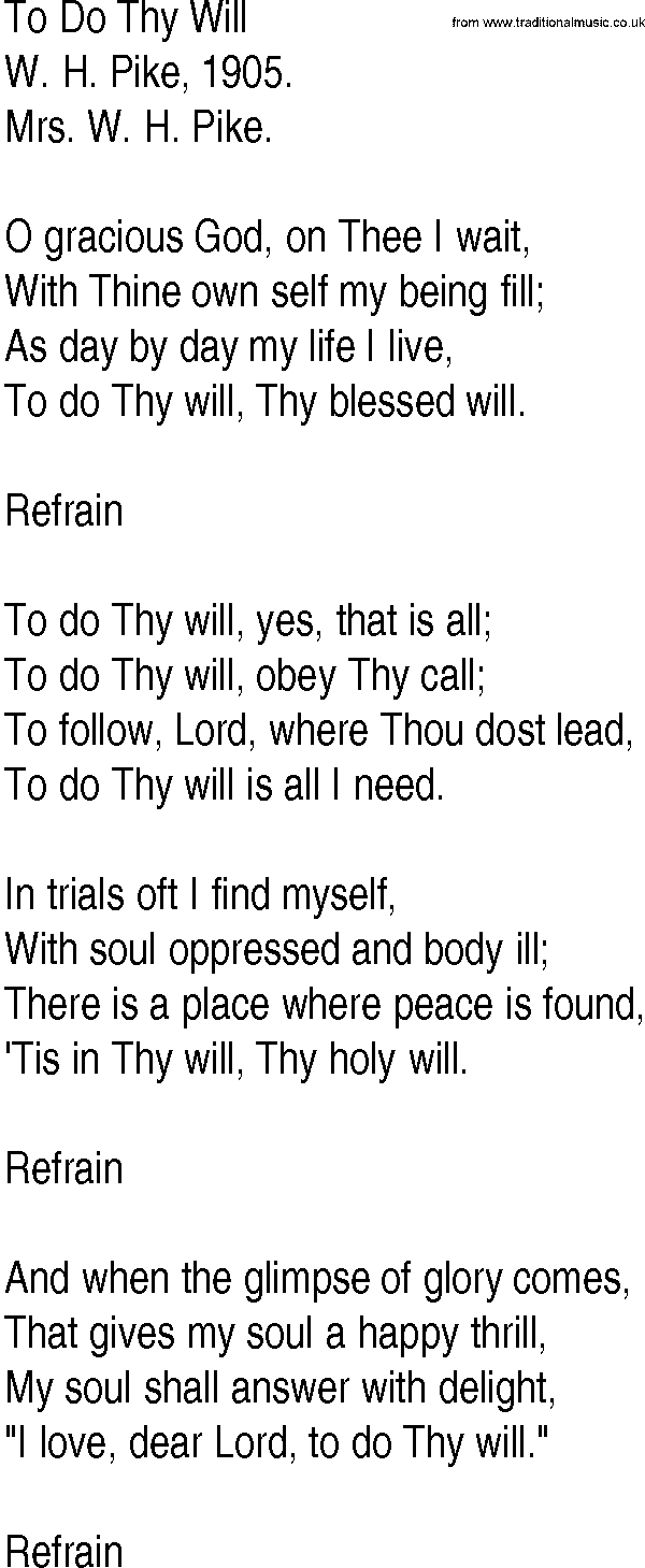 Hymn and Gospel Song: To Do Thy Will by W H Pike lyrics