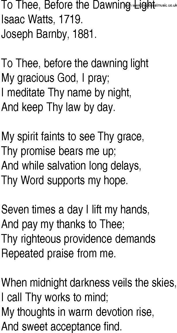 Hymn and Gospel Song: To Thee, Before the Dawning Light by Isaac Watts lyrics