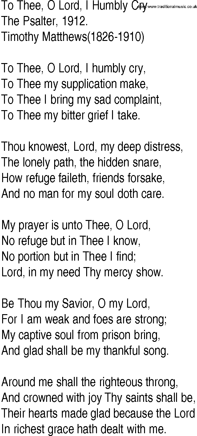 Hymn and Gospel Song: To Thee, O Lord, I Humbly Cry by The Psalter lyrics