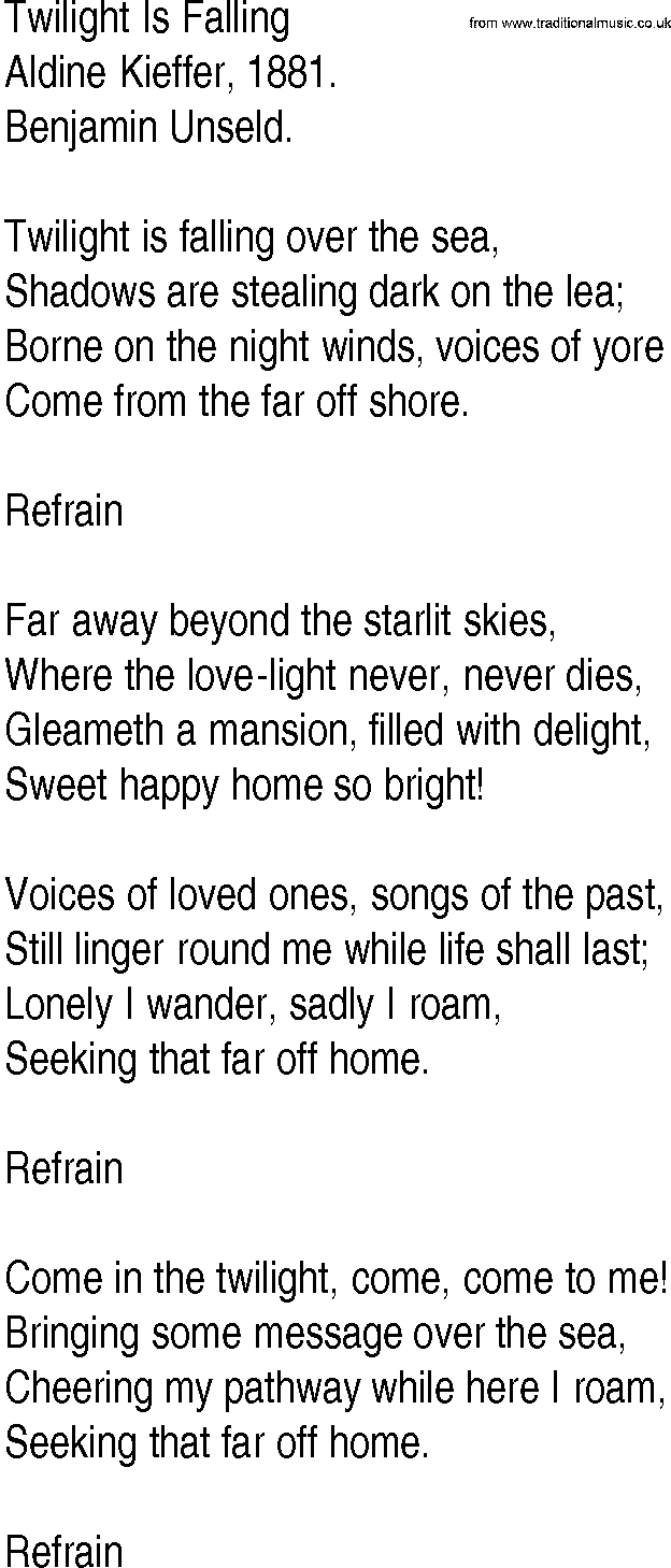 Hymn and Gospel Song: Twilight Is Falling by Aldine Kieffer lyrics