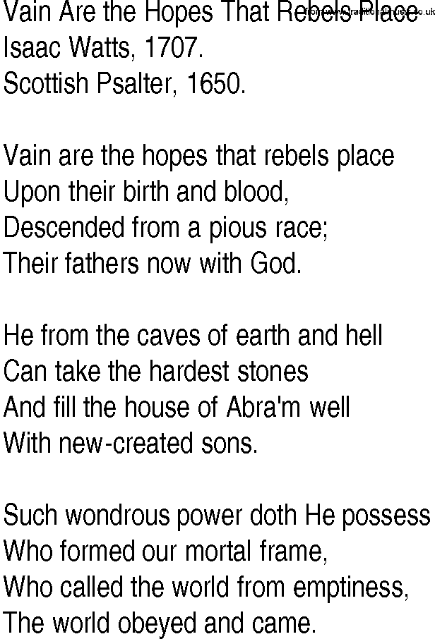 Hymn and Gospel Song: Vain Are the Hopes That Rebels Place by Isaac Watts lyrics