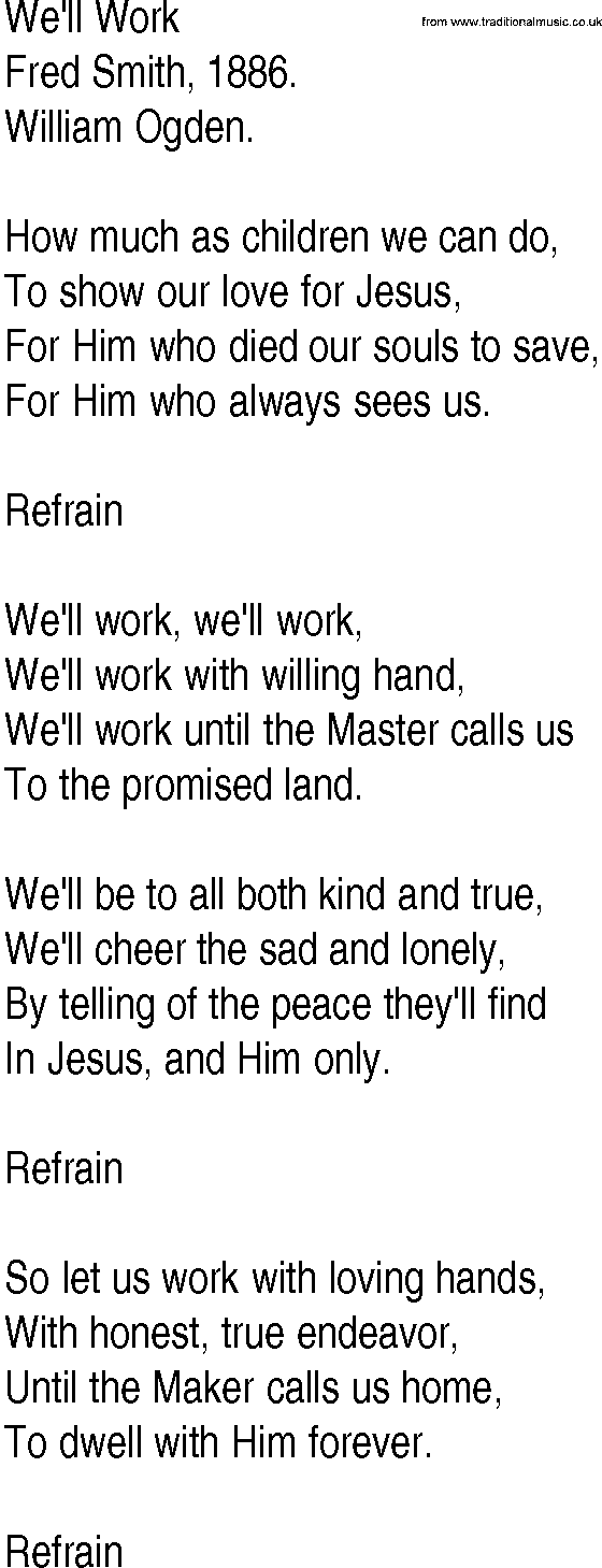 Hymn and Gospel Song: We'll Work by Fred Smith lyrics