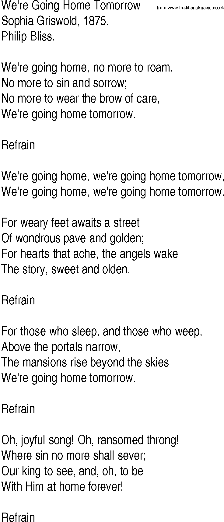 Hymn and Gospel Song: We're Going Home Tomorrow by Sophia Griswold lyrics