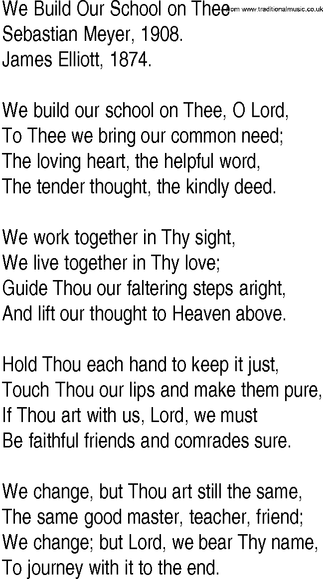 Hymn and Gospel Song: We Build Our School on Thee by Sebastian Meyer lyrics