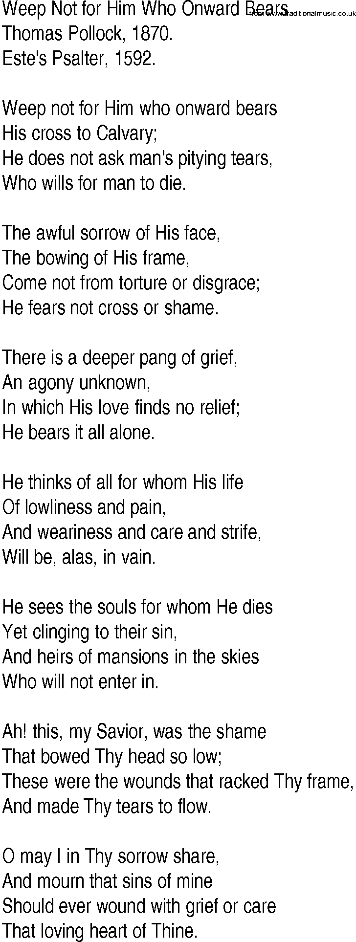 Hymn and Gospel Song: Weep Not for Him Who Onward Bears by Thomas Pollock lyrics