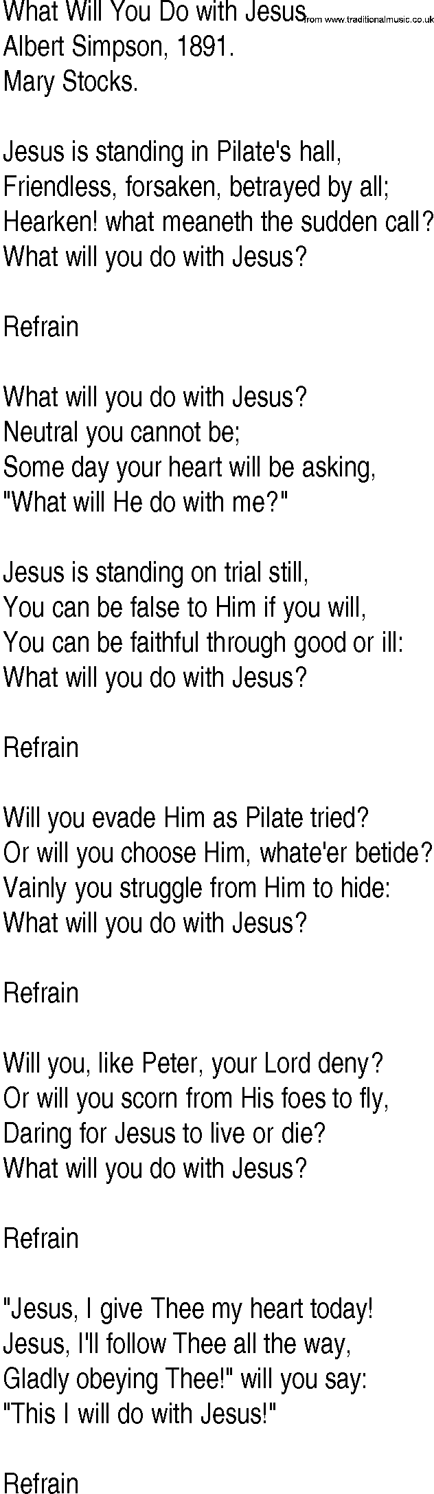 Hymn and Gospel Song: What Will You Do with Jesus by Albert Simpson lyrics