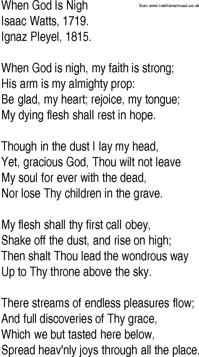 Hymn and Gospel Song: When God Is Nigh by Isaac Watts lyrics