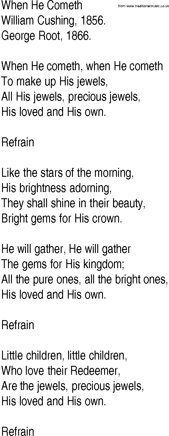 Hymn and Gospel Song: When He Cometh by William Cushing lyrics