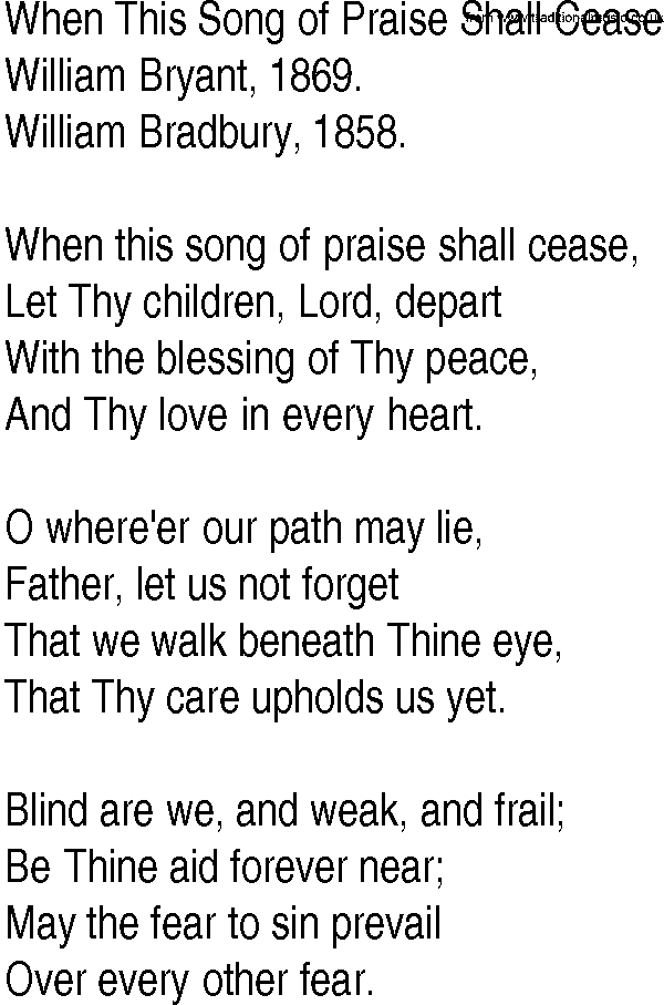 Hymn and Gospel Song: When This Song of Praise Shall Cease by William Bryant lyrics