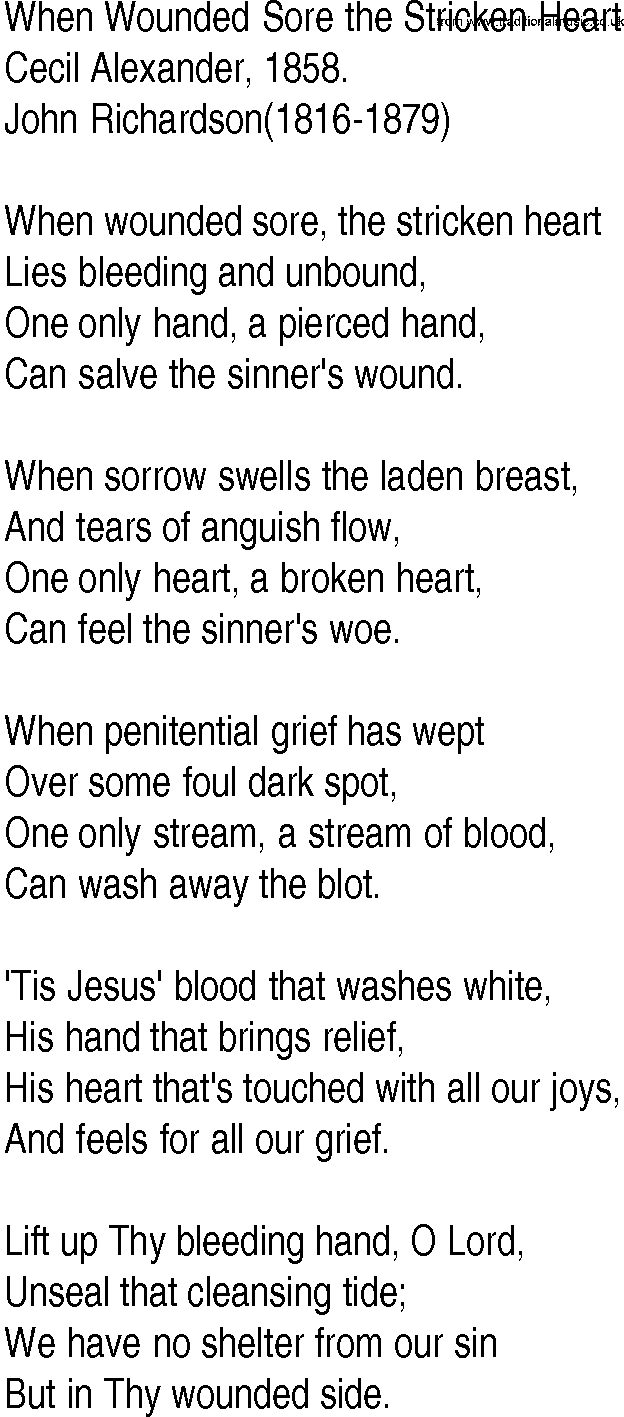 Hymn and Gospel Song: When Wounded Sore the Stricken Heart by Cecil Alexander lyrics