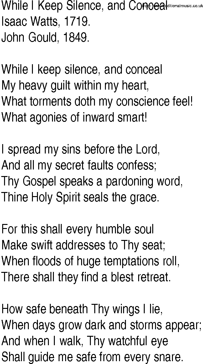 Hymn and Gospel Song: While I Keep Silence, and Conceal by Isaac Watts lyrics