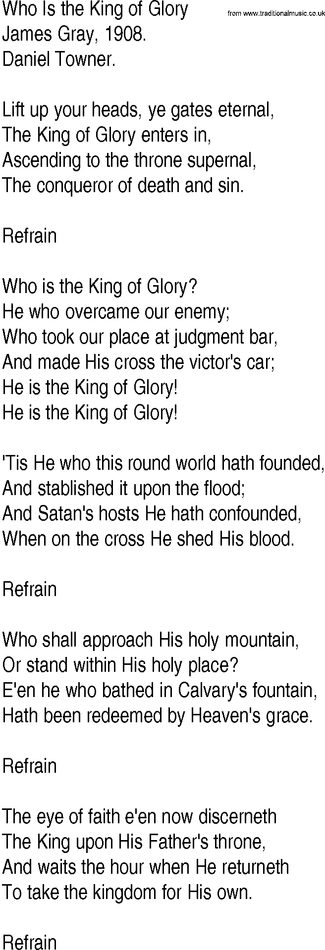 Hymn and Gospel Song: Who Is the King of Glory by James Gray lyrics