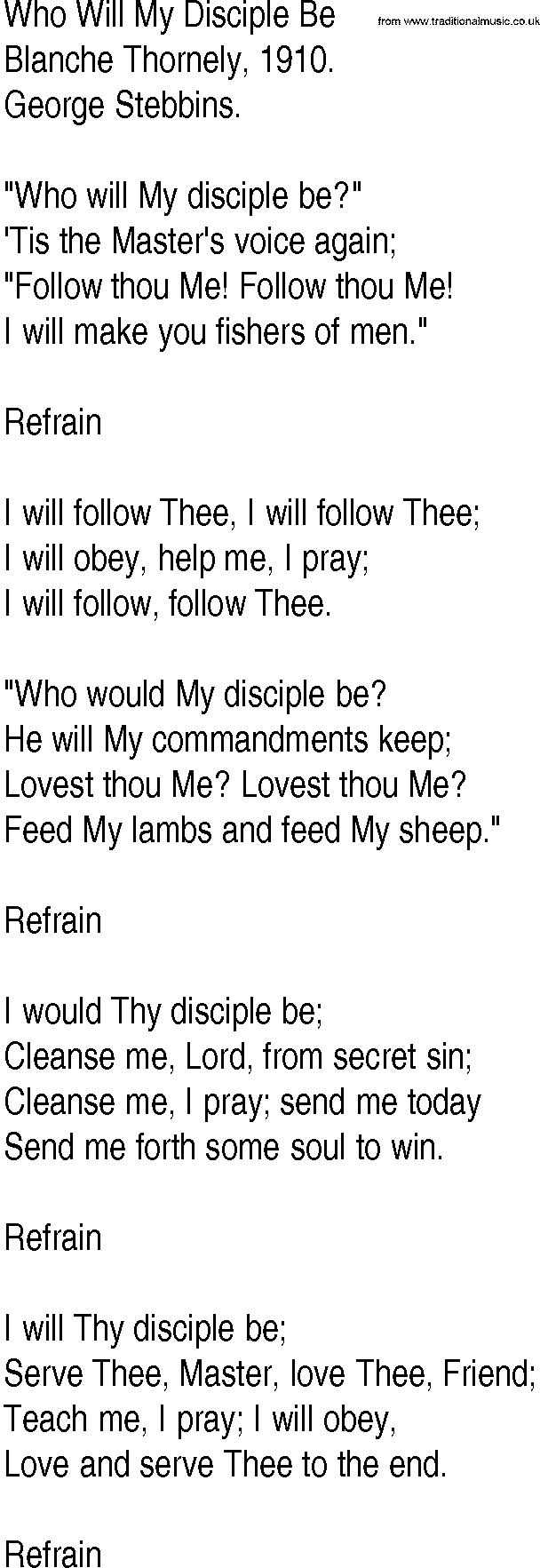 Hymn and Gospel Song: Who Will My Disciple Be by Blanche Thornely lyrics