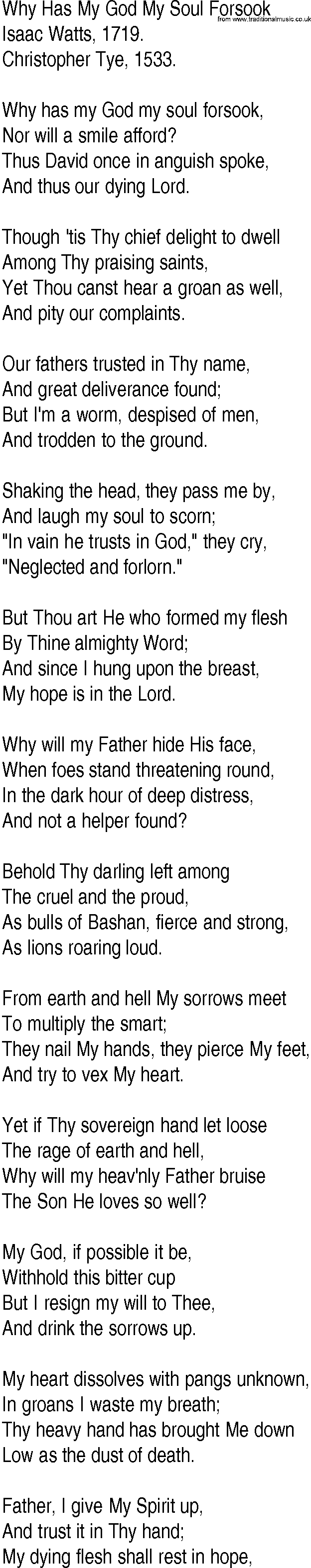Hymn and Gospel Song: Why Has My God My Soul Forsook by Isaac Watts lyrics