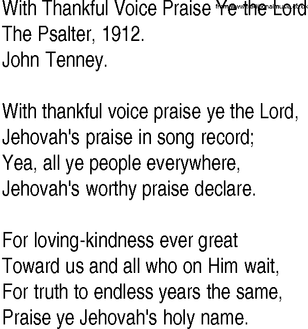 Hymn and Gospel Song: With Thankful Voice Praise Ye the Lord by The Psalter lyrics
