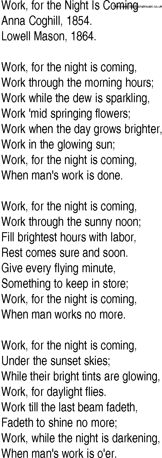 Hymn and Gospel Song: Work, for the Night Is Coming by Anna Coghill lyrics
