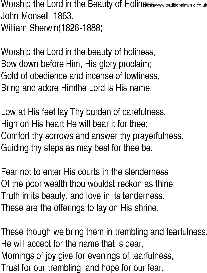 Hymn and Gospel Song: Worship the Lord in the Beauty of Holiness by John Monsell lyrics