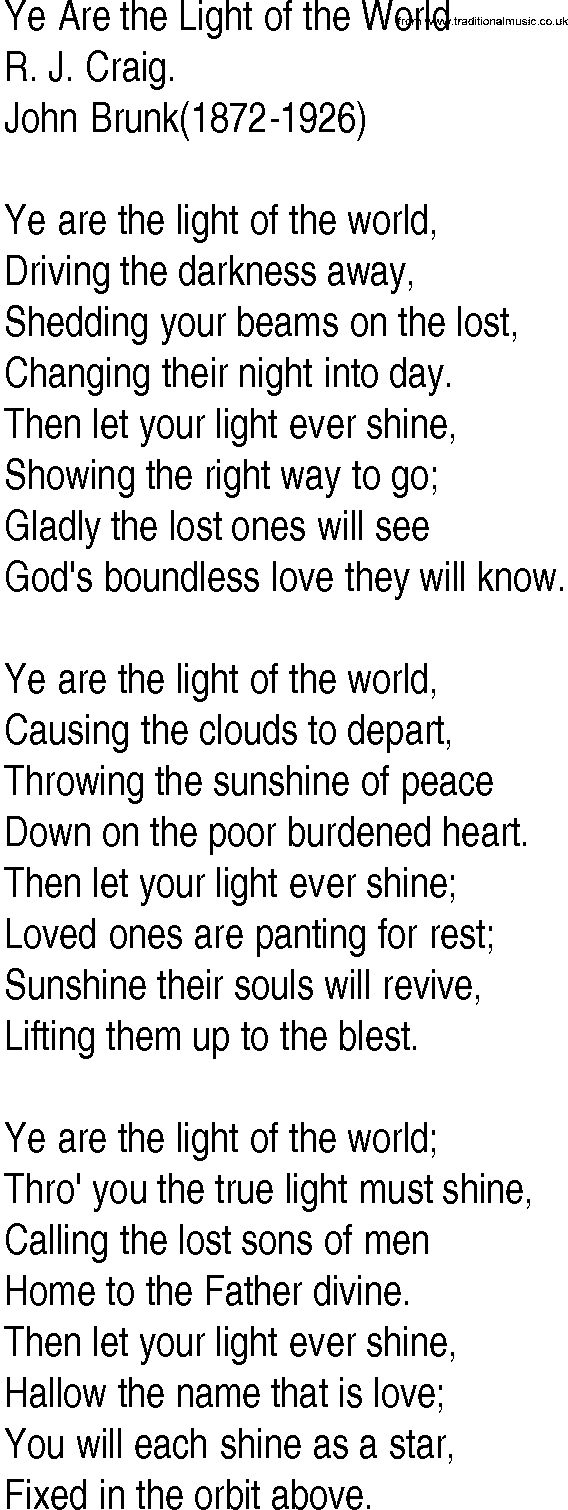Hymn and Gospel Song: Ye Are the Light of the World by R J Craig lyrics