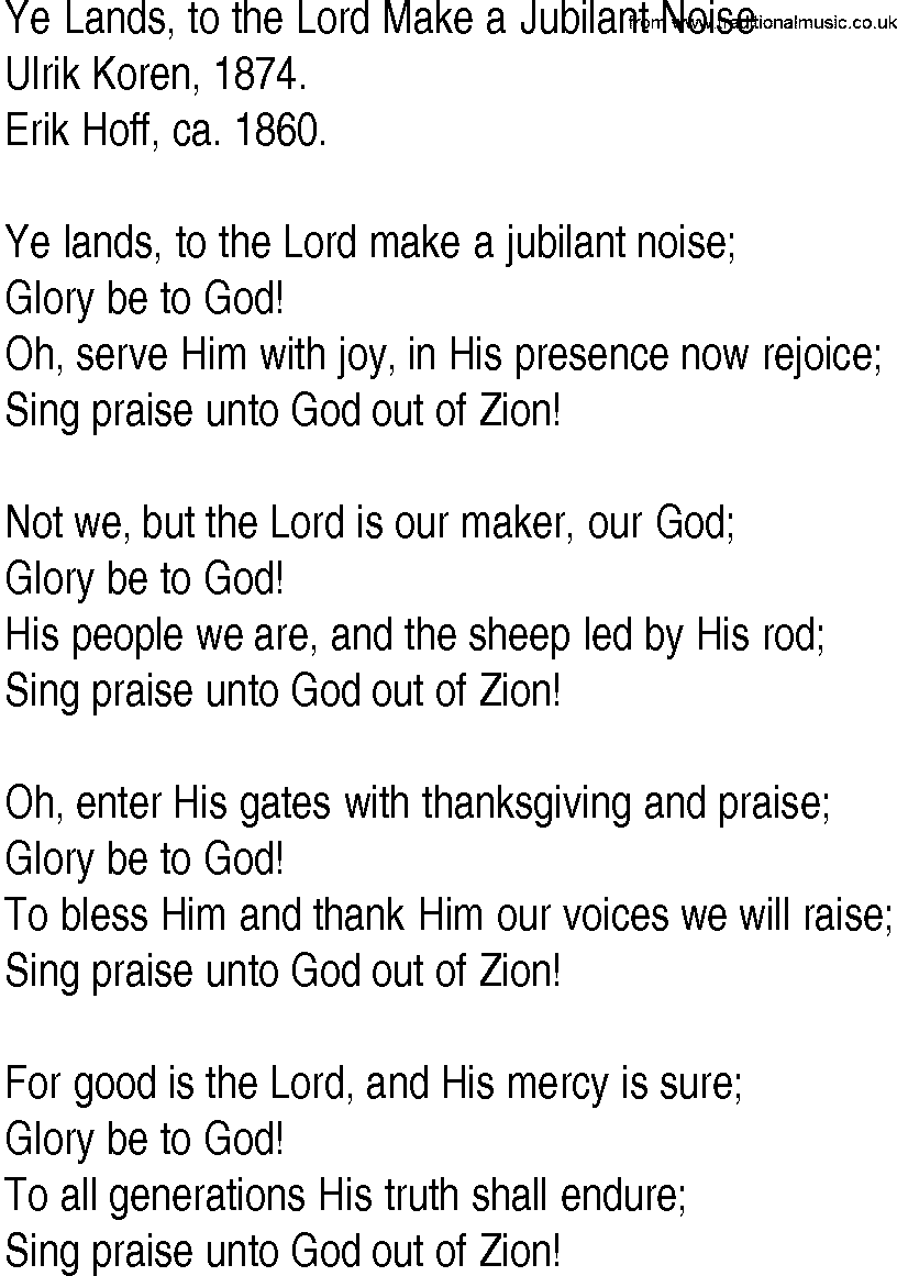Hymn and Gospel Song: Ye Lands, to the Lord Make a Jubilant Noise by Ulrik Koren lyrics