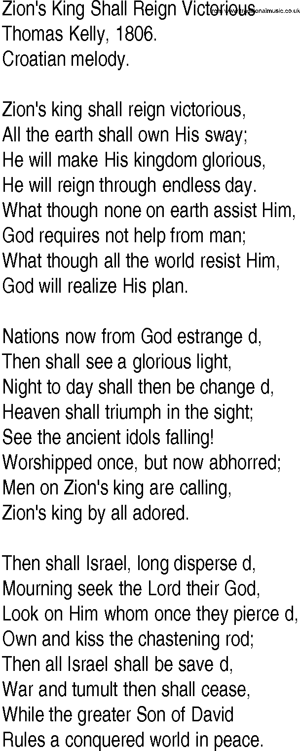 Hymn and Gospel Song: Zion's King Shall Reign Victorious by Thomas Kelly lyrics