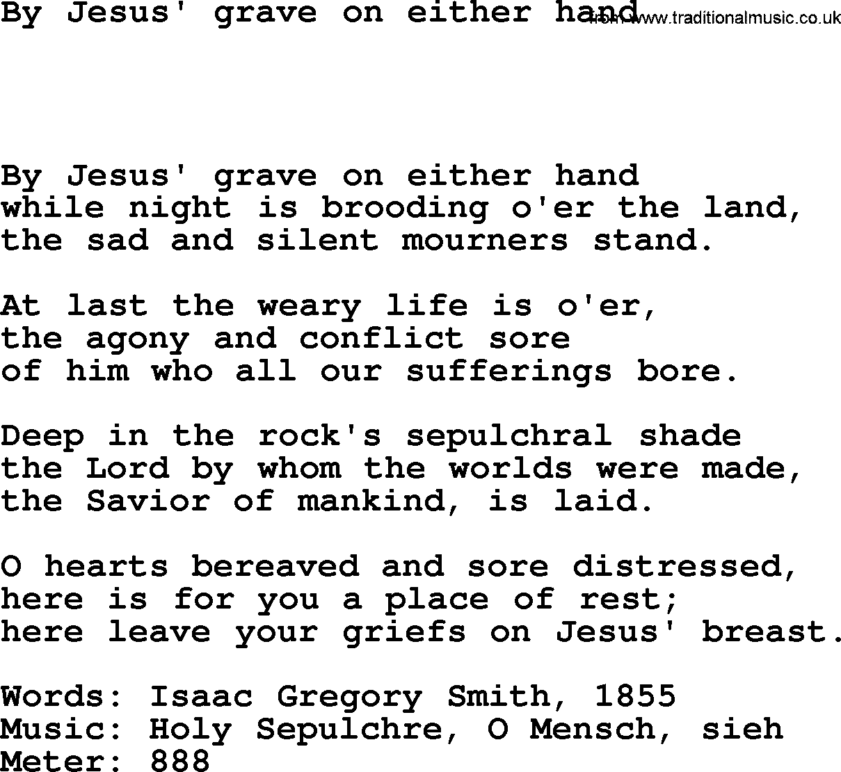 Hymns Ancient and Modern Hymn: By Jesus' Grave On Either Hand, lyrics with midi music