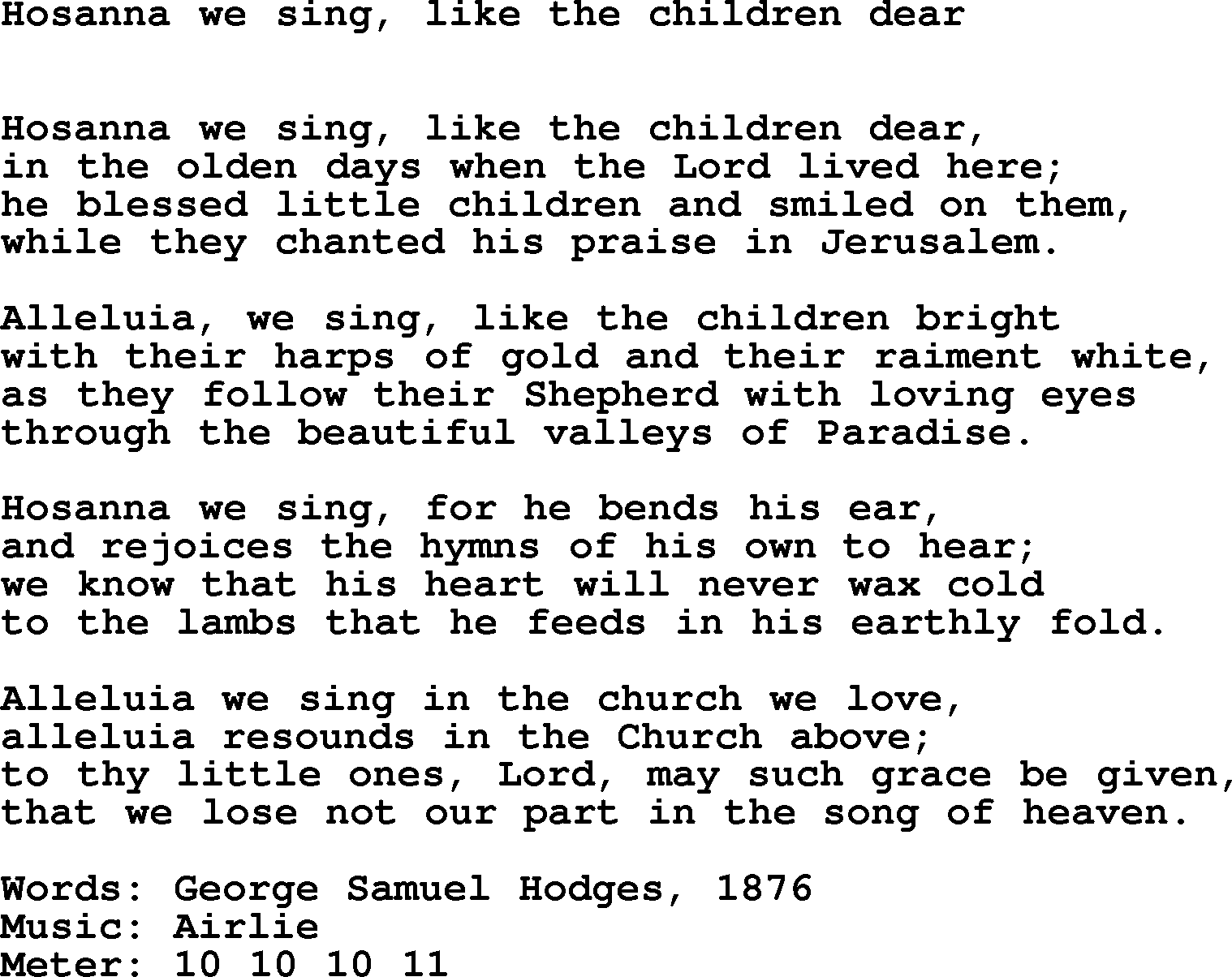 Hymns Ancient and Modern Hymn: Hosanna We Sing, Like The Children Dear, lyrics with midi music