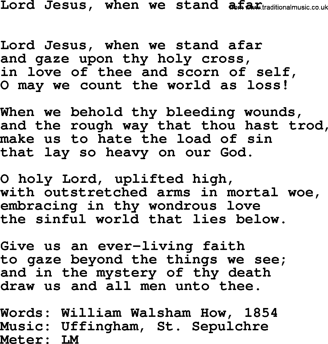 Hymns Ancient and Modern Hymn: Lord Jesus, When We Stand Afar, lyrics with midi music