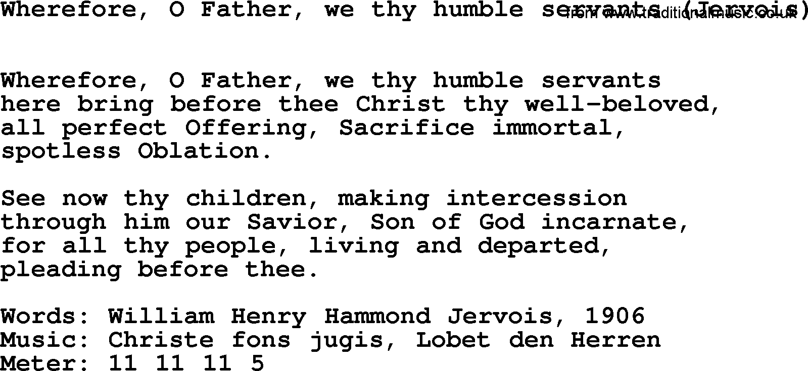 Hymns Ancient and Modern Hymn: Wherefore, O Father, We Thy Humble Servants (jervois), lyrics with midi music
