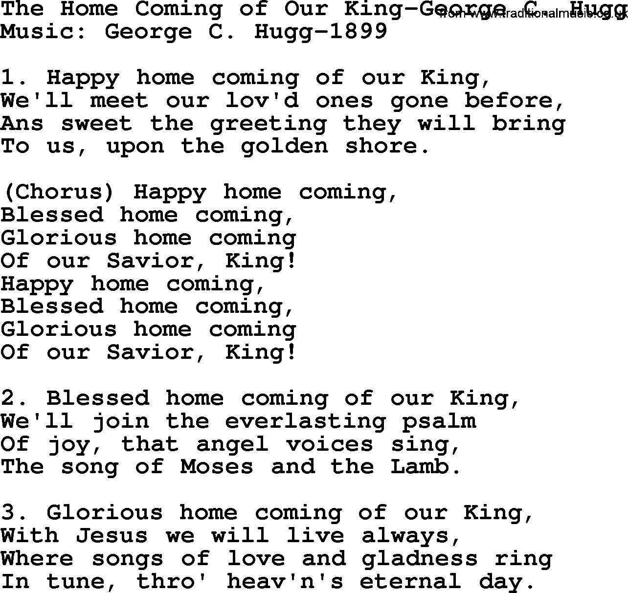 Hymns about Angels, Hymn: The Home Coming Of Our King-george C. Hugg.txt lyrics with PDF
