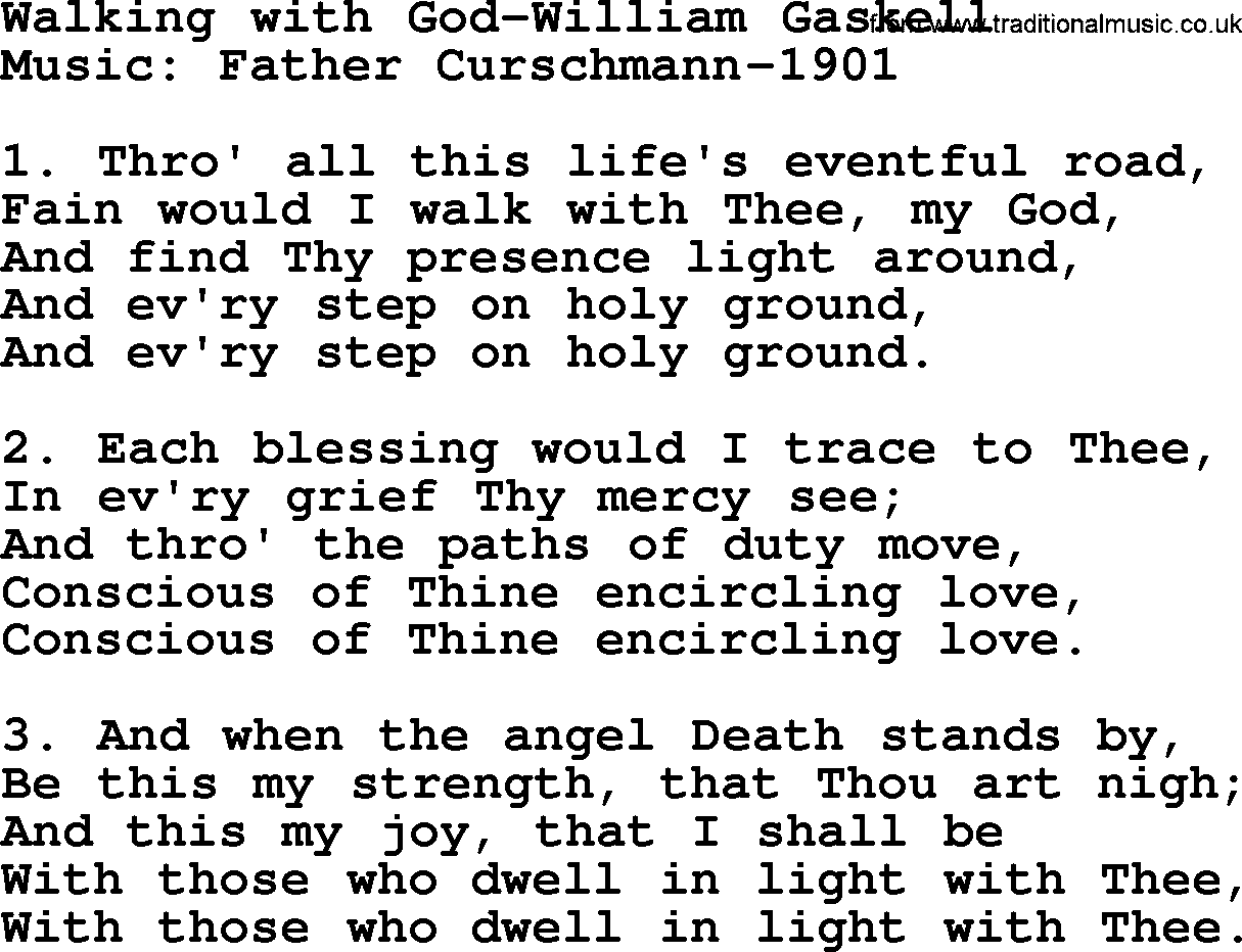 Hymns about Angels, Hymn: Walking With God-william Gaskell.txt lyrics with PDF