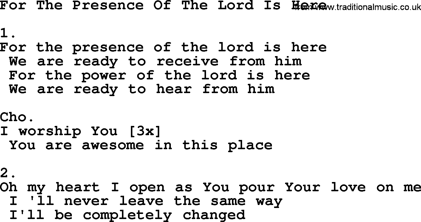 Apostolic & Pentecostal Hymns and Songs, Hymn: For The Presence Of The Lord Is Here lyrics and PDF