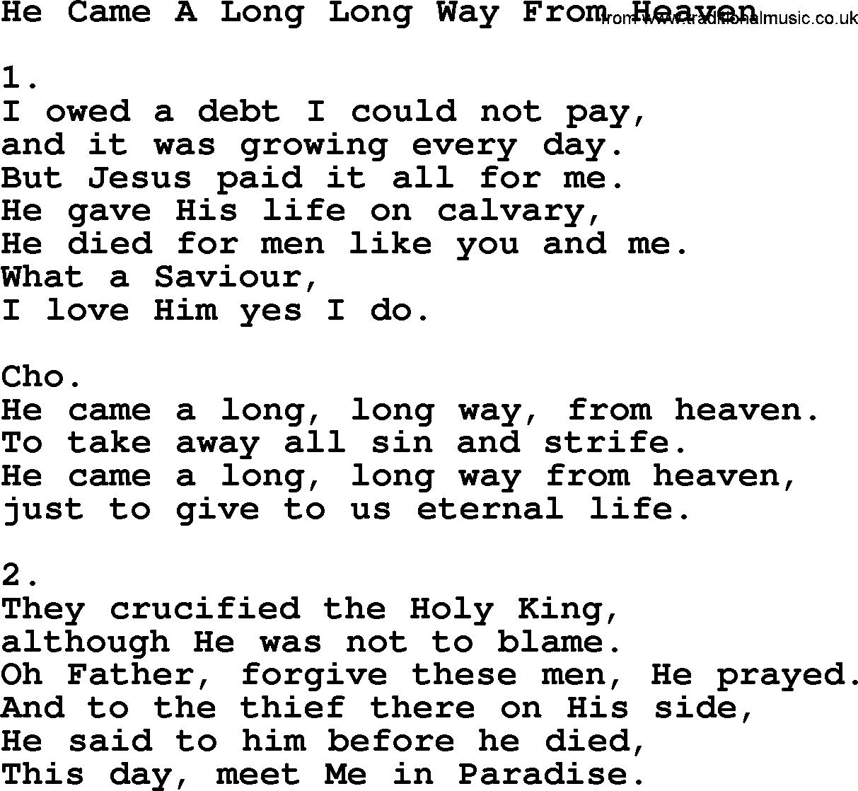 He Came A Long Long Way From Heaven - Apostolic and Pentecostal Hymns