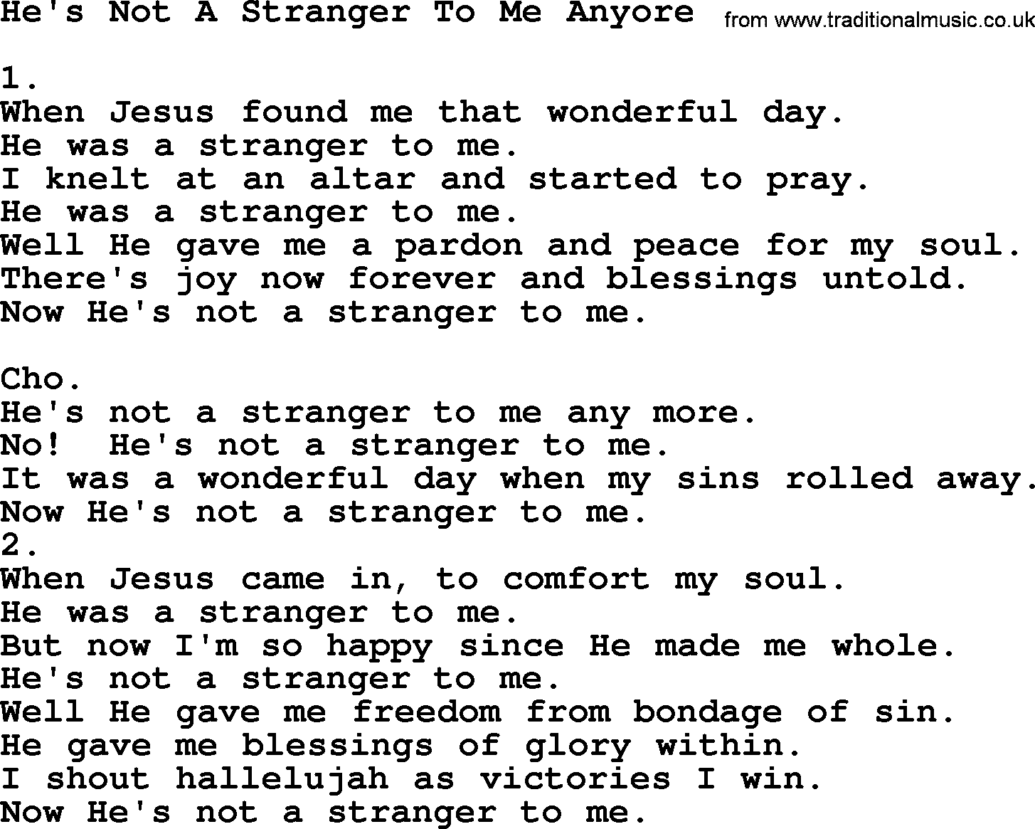 Apostolic & Pentecostal Hymns and Songs, Hymn: He's Not A Stranger To Me Anyore lyrics and PDF
