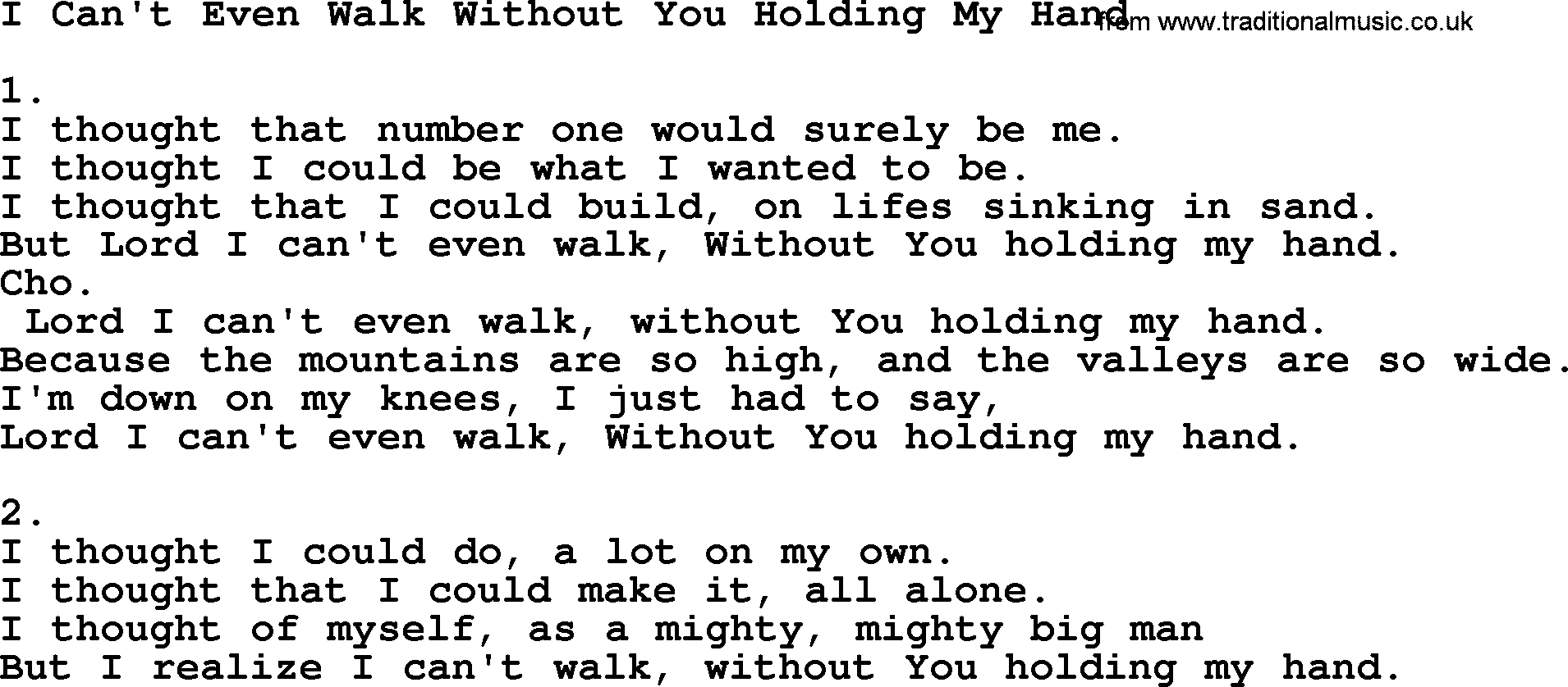 Apostolic & Pentecostal Hymns and Songs, Hymn: I Can't Even Walk Without You Holding My Hand lyrics and PDF