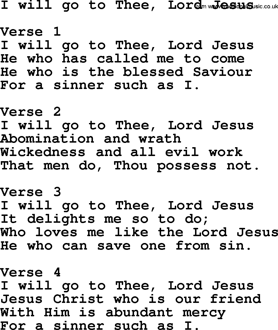 Apostolic and Pentecostal Hymns and Gospel Songs, Hymn: I Will Go To Thee, Lord Jesus, Christian lyrics and PDF