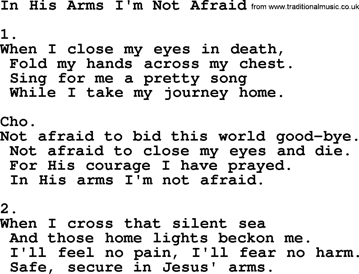 Apostolic & Pentecostal Hymns and Songs, Hymn: In His Arms I'm Not Afraid lyrics and PDF