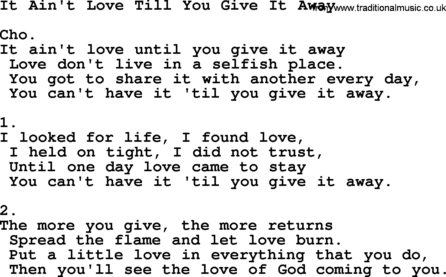 Apostolic & Pentecostal Hymns and Songs, Hymn: It Ain't Love Till You Give It Away lyrics and PDF